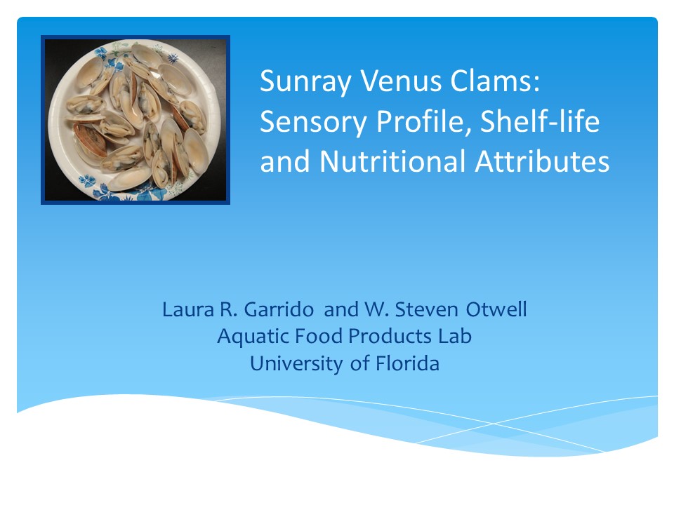 Sunray Venus Clams: Sensory Profiles, Shelf-life, and Nutritional Attributes PICTURE