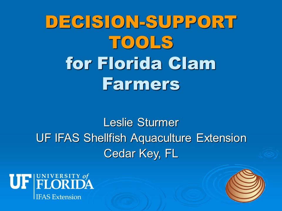 Decision-Support Tools for Florida Clam Farmers PICTURE